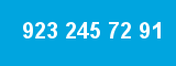 923 245 72 91
